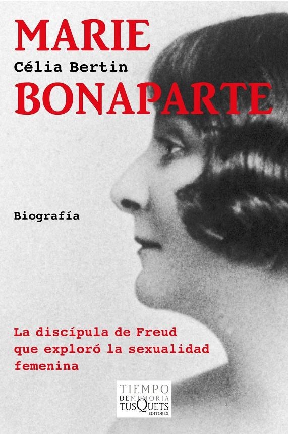 MARIE BONAPARTE | 9788483834626 | BERTIN, CÉLIA  | Llibreria Online de Banyoles | Comprar llibres en català i castellà online