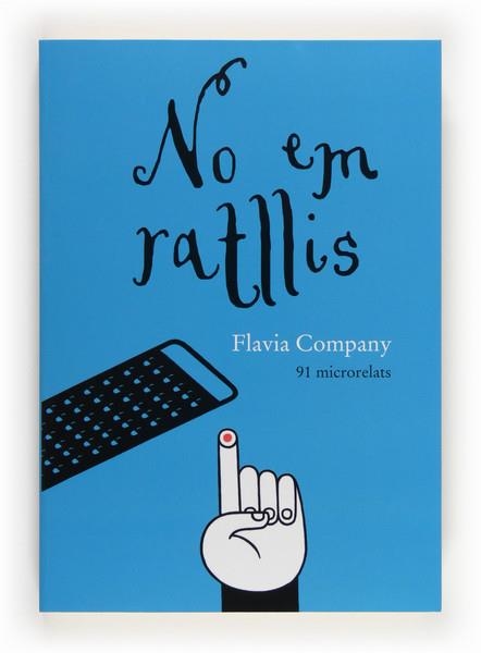 C-NO EM RATLLIS | 9788466132022 | COMPANY, FLAVIA | Llibreria L'Altell - Llibreria Online de Banyoles | Comprar llibres en català i castellà online - Llibreria de Girona