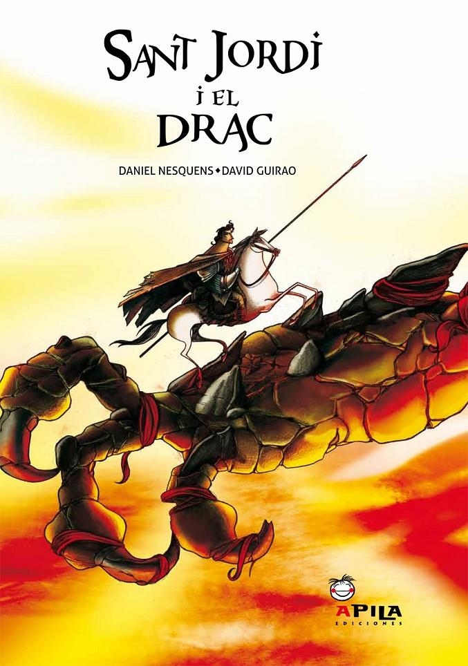 SAN JORDI I EL DRAC | 9788493789626 | NESQUENS, DANIEL | Llibreria L'Altell - Llibreria Online de Banyoles | Comprar llibres en català i castellà online - Llibreria de Girona