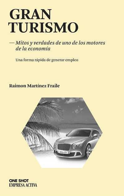 GRAN TURISMO | 9788492452507 | MARTÍNEZ FRAILE, RAIMON | Llibreria Online de Banyoles | Comprar llibres en català i castellà online