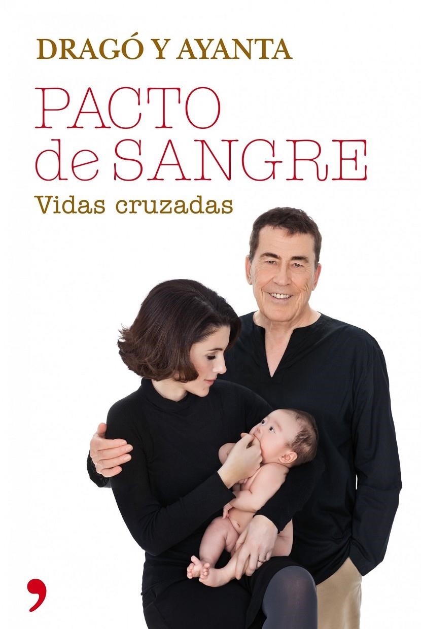 PACTO DE SANGRE | 9788499982540 | FERNANDO SÁNCHEZ DRAGÓ/AYANTA BARILLI | Llibreria Online de Banyoles | Comprar llibres en català i castellà online