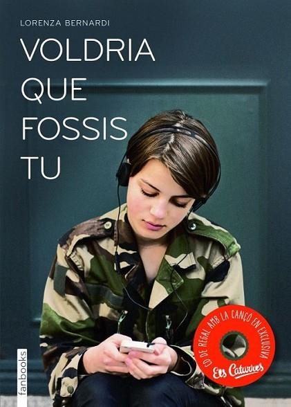 VOLDRIA QUE FOSSIS TU | 9788415745051 |  BERNARDI LORENZA | Llibreria Online de Banyoles | Comprar llibres en català i castellà online