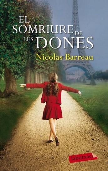 SOMRIURE DE LES DONES EL | 9788499306377 | NICOLAS BARREAU | Llibreria Online de Banyoles | Comprar llibres en català i castellà online