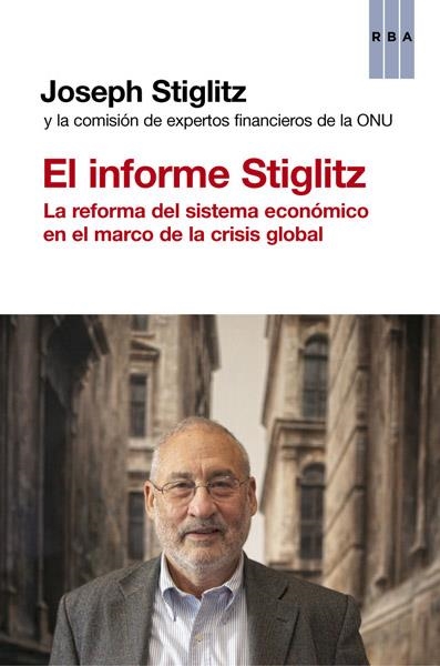 INFORME STIGLITZ, EL | 9788490065211 | STIGLITZ, JOSEPH E | Llibreria Online de Banyoles | Comprar llibres en català i castellà online