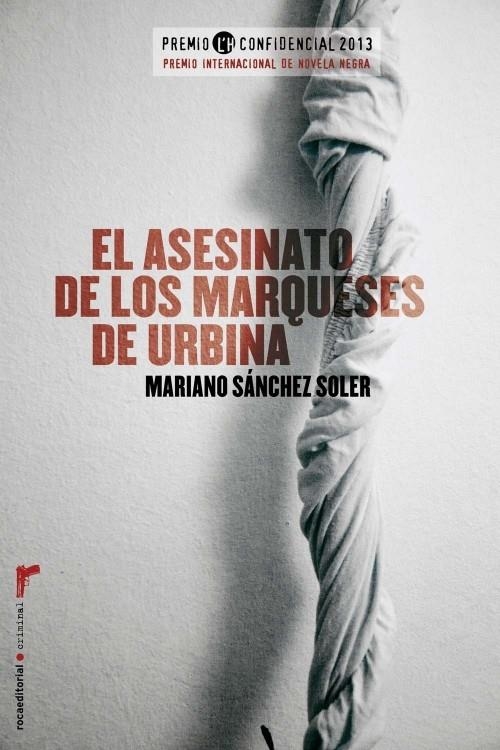 ASESINATO DE LOS MARQUESES DE URBINA, EL | 9788499185873 | SÁNCHEZ SOLER, MARIANO | Llibreria Online de Banyoles | Comprar llibres en català i castellà online