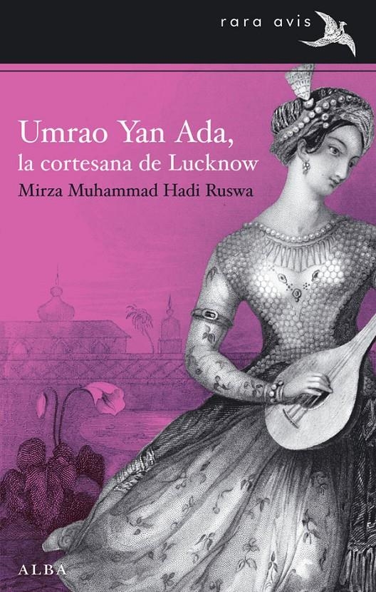 UMRAO YAN ADA, LA CORTESANA DE LUCKNOW | 9788484288350 | HADI RUSWA, MIRZA MUHAMMAD | Llibreria Online de Banyoles | Comprar llibres en català i castellà online