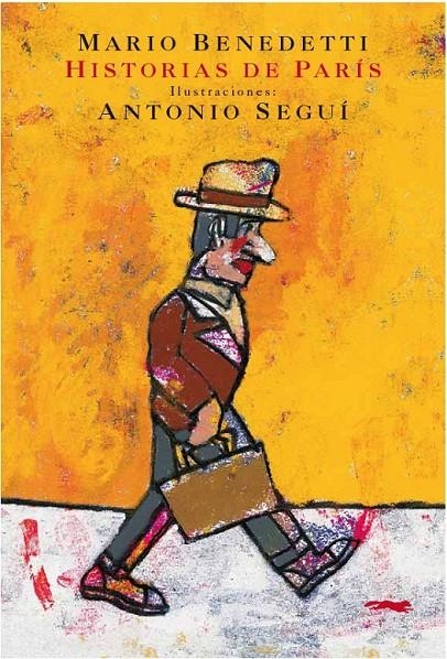 HISTORIAS DE PARÍS | 9788494104114 | BENEDETTI, MARIO | Llibreria Online de Banyoles | Comprar llibres en català i castellà online