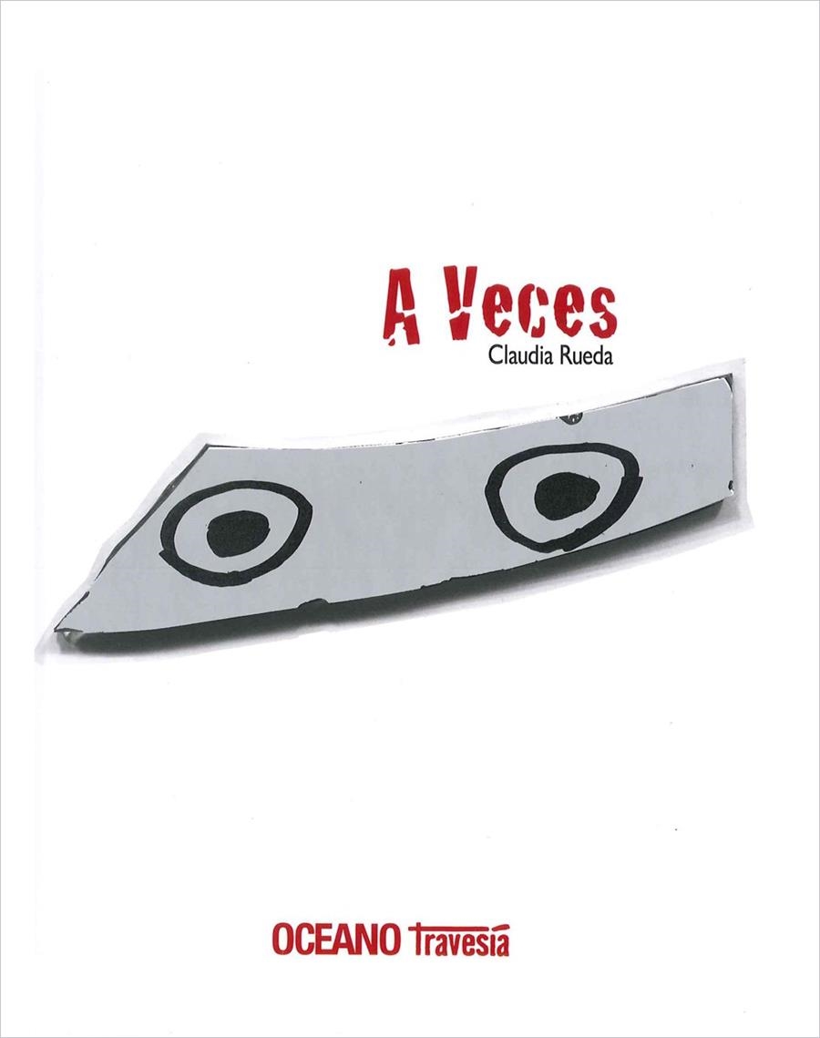 A VECES | 9786074007213 | RUEDA, CLAUDIA | Llibreria L'Altell - Llibreria Online de Banyoles | Comprar llibres en català i castellà online - Llibreria de Girona