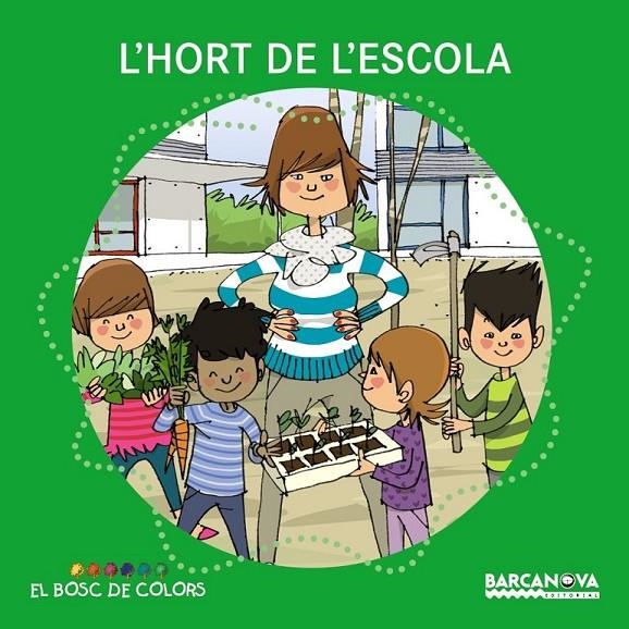 L'HORT DE L'ESCOLA | 9788448931483 | BALDÓ, ESTEL/GIL, ROSA/SOLIVA, MARIA | Llibreria Online de Banyoles | Comprar llibres en català i castellà online