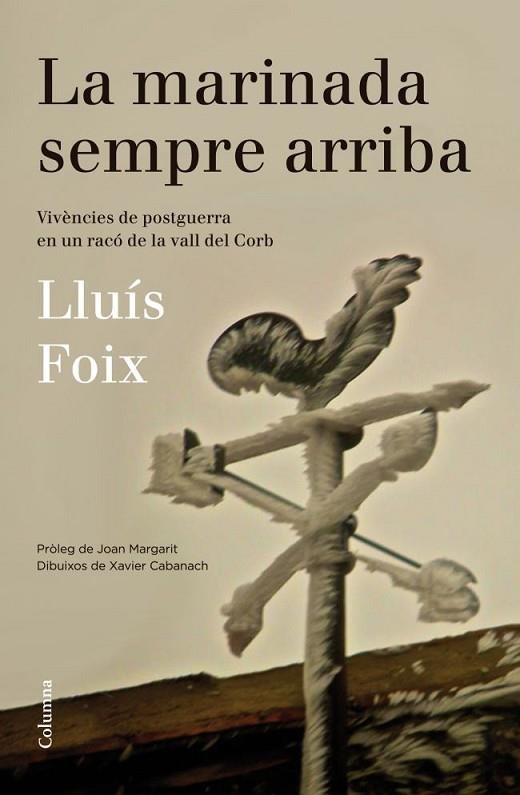 LA MARINADA SEMPRE ARRIBA | 9788466416313 | LLUÍS FOIX | Llibreria Online de Banyoles | Comprar llibres en català i castellà online