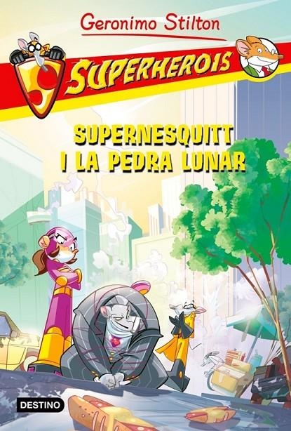 SUPERNESQUITT I LA PEDRA LUNAR | 9788415697558 | STILITON,GERONIMO | Llibreria Online de Banyoles | Comprar llibres en català i castellà online