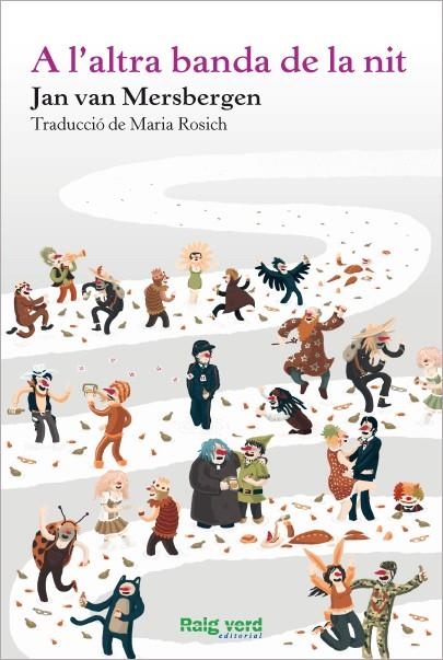 A L'ALTRA BANDA DE LA NIT | 9788415539544 | VAN MERSBERGEN, JAN | Llibreria Online de Banyoles | Comprar llibres en català i castellà online