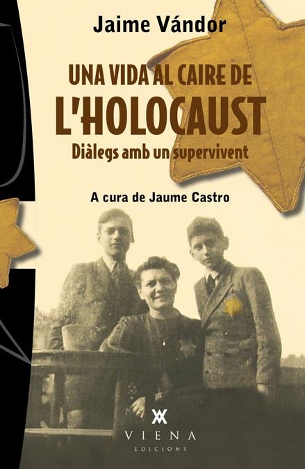 UNA VIDA AL CAIRE DE L'HOLOCAUST | 9788483307243 | VÁNDOR, JAIME | Llibreria L'Altell - Llibreria Online de Banyoles | Comprar llibres en català i castellà online - Llibreria de Girona