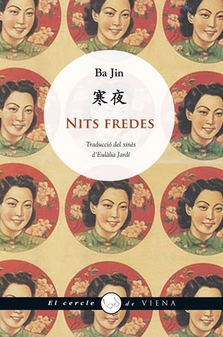 NITS FREDES | 9788483307229 | BA JIN | Llibreria L'Altell - Llibreria Online de Banyoles | Comprar llibres en català i castellà online - Llibreria de Girona