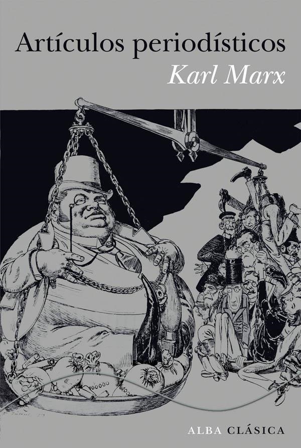 ARTÍCULOS PERIODÍSTICOS | 9788484288343 | MARX, KARL | Llibreria Online de Banyoles | Comprar llibres en català i castellà online