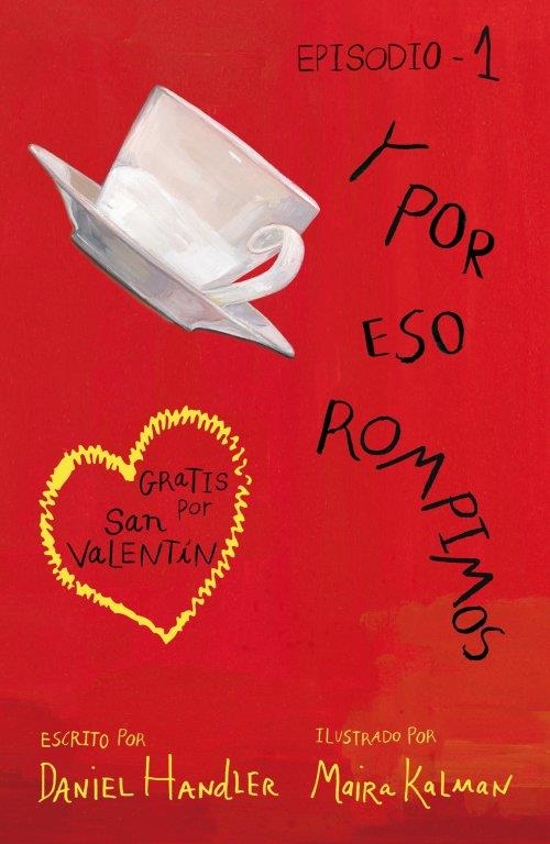 Y POR ESO ROMPIMOS | 9788420413273 | HANDLER, DANIEL | Llibreria Online de Banyoles | Comprar llibres en català i castellà online