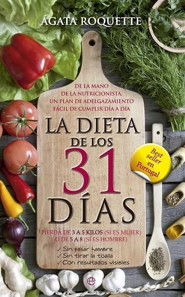 DIETA DE LOS 31 DÍAS LA | 9788499705224 | ROQUETTE, ÁGATA | Llibreria Online de Banyoles | Comprar llibres en català i castellà online