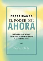 PRACTICANDO EL PODER DEL AHORA | 9788484452744 | TOLLE, ECKHART | Llibreria L'Altell - Llibreria Online de Banyoles | Comprar llibres en català i castellà online - Llibreria de Girona