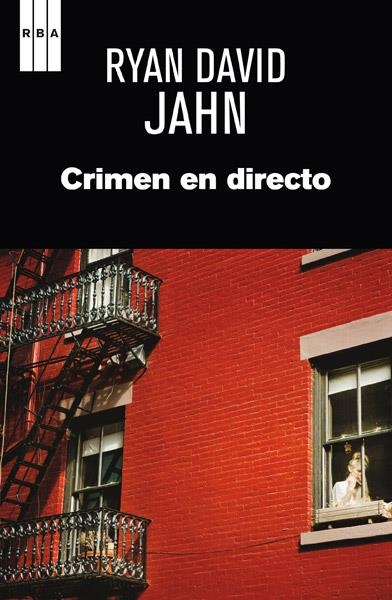 CRIMEN EN DIRECTO | 9788490065723 | JAHN RYAN DAVID | Llibreria Online de Banyoles | Comprar llibres en català i castellà online