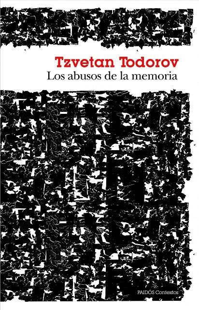 ABUSOS DE LA MEMORIA, LOS  | 9788449328619 | TODOROV, TZVETAN  | Llibreria L'Altell - Llibreria Online de Banyoles | Comprar llibres en català i castellà online - Llibreria de Girona