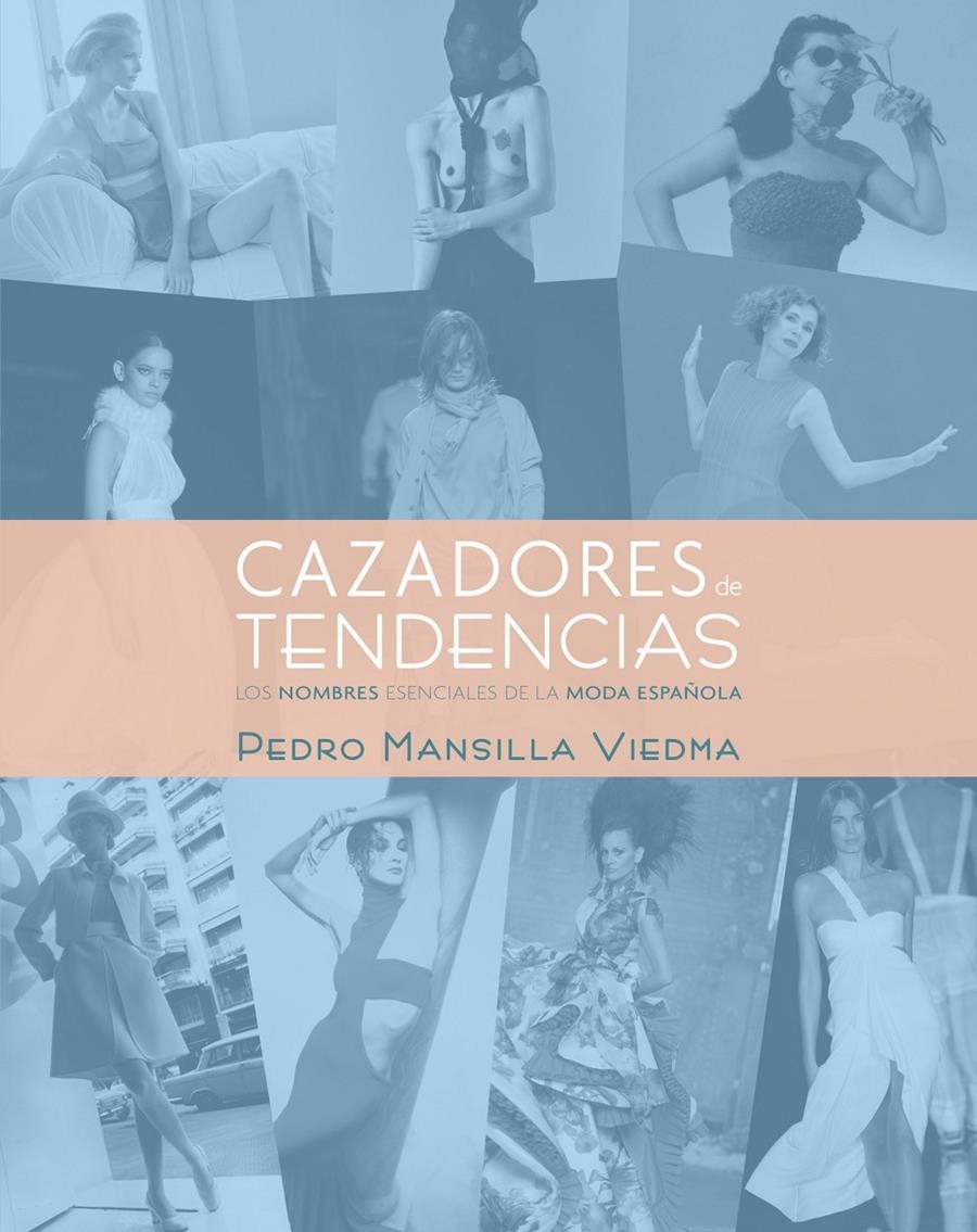 CAZADORES DE TENDENCIAS | 9788497857871 | MANSILLA, PEDRO | Llibreria Online de Banyoles | Comprar llibres en català i castellà online