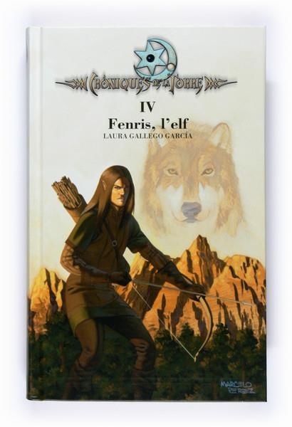 IV FENRIS, L'ELF | 9788466120494 | GALLEGO GARCIA, LAURA | Llibreria Online de Banyoles | Comprar llibres en català i castellà online