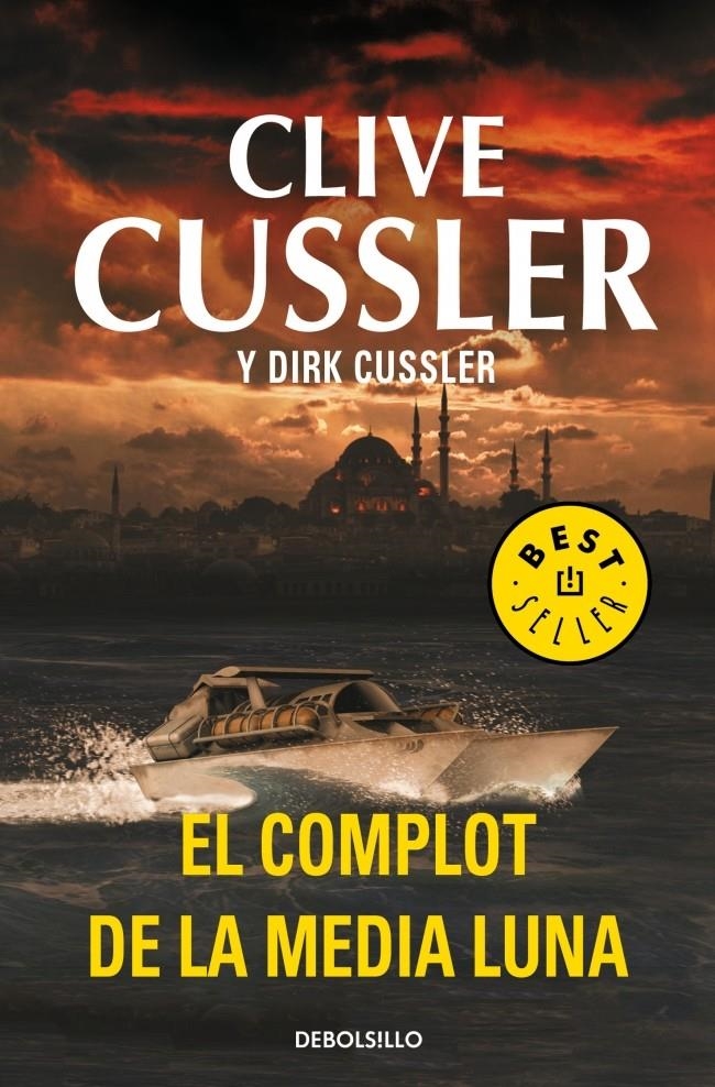 COMPLOT DE LA MEDIA LUNA, EL (DIRK PITT 21) | 9788499895925 | CUSSLER,CLIVE/CUSSLER,DIRK | Llibreria Online de Banyoles | Comprar llibres en català i castellà online