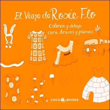 VIAJE DE ROSIE FLO, EL | 9788494003257 | STREETEN, ROZ | Llibreria Online de Banyoles | Comprar llibres en català i castellà online