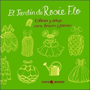 JARDÍN DE ROSIE FLO, EL | 9788494003264 | STREETEN, ROZ | Llibreria Online de Banyoles | Comprar llibres en català i castellà online