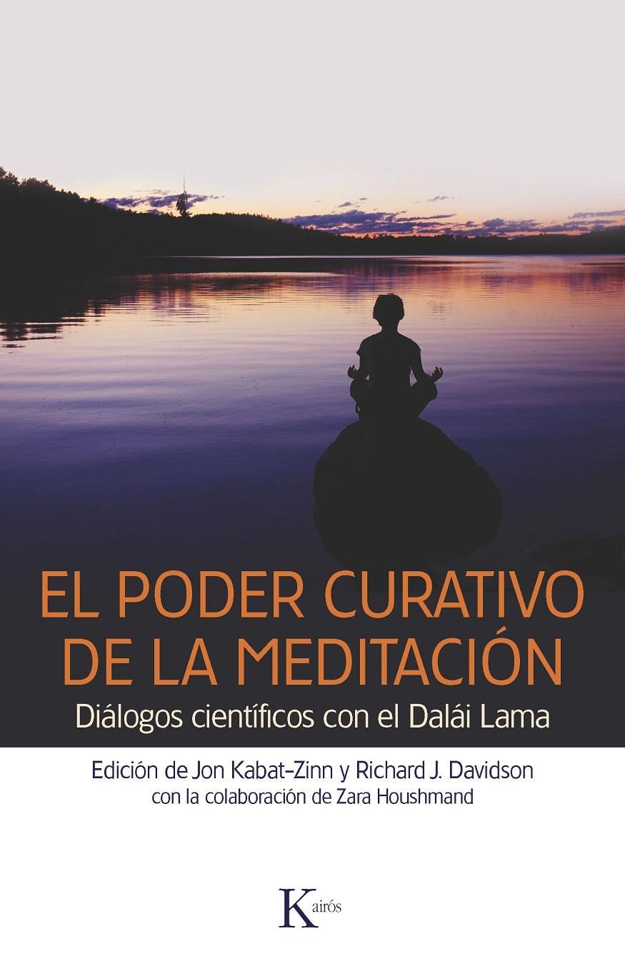 PODER CURATIVO DE LA MEDITACIÓN, EL | 9788499882369 | KABAT-ZINN, JON / DAVIDSON, RICHARD J. | Llibreria Online de Banyoles | Comprar llibres en català i castellà online