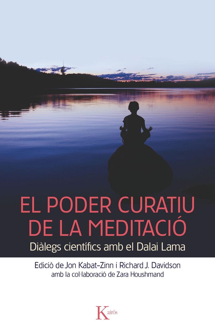 PODER CURATIU DE LA MEDITACIÓ, EL | 9788499882376 | Llibreria Online de Banyoles | Comprar llibres en català i castellà online