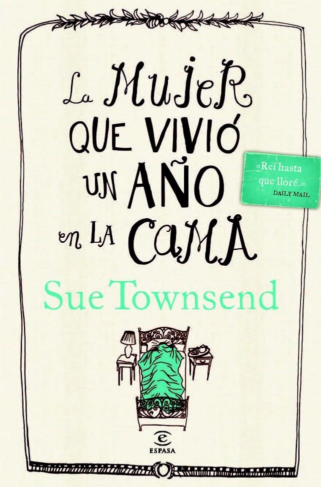 MUJER QUE VIVIÓ UN AÑO EN LA CAMA, LA | 9788467025477 | SUE TOWNSEND | Llibreria Online de Banyoles | Comprar llibres en català i castellà online