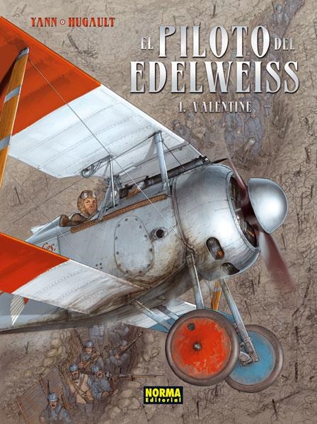 PILOTO DEL EDELWEISS 1 - VALENTINE | 9788467910964 | YANN/HUGAULT | Llibreria Online de Banyoles | Comprar llibres en català i castellà online