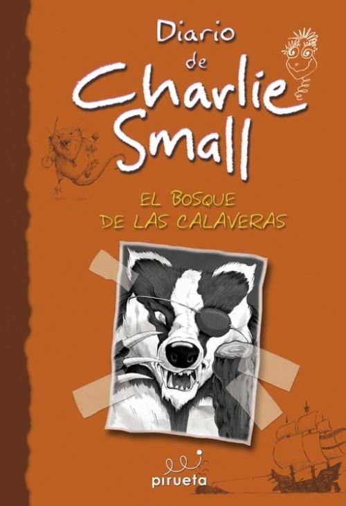 DIARIO DE CHARLIE SMALL. EL BOSQUE DE LAS CALAVERAS | 9788415235415 | SMALL, CHARLIE | Llibreria Online de Banyoles | Comprar llibres en català i castellà online