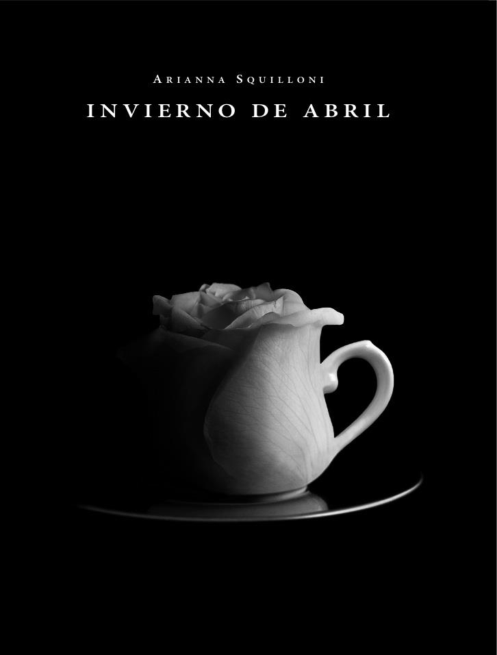 INVIERNO DE ABRIL | 9788492607259 | SQUILLONI, ARIANNA | Llibreria Online de Banyoles | Comprar llibres en català i castellà online