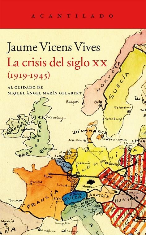 LA CRISIS DEL SIGLO XX | 9788415689546 | VICENS VIVES, JAUME | Llibreria Online de Banyoles | Comprar llibres en català i castellà online