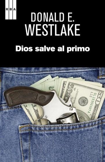 DIOS SALVE AL PRIMO | 9788490065662 | WESTLAKE , DONALD E. | Llibreria Online de Banyoles | Comprar llibres en català i castellà online