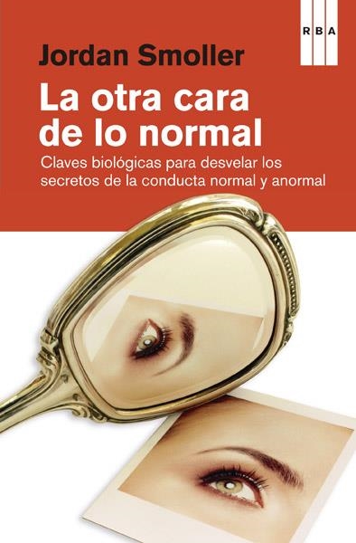 LA OTRA CARA DE LO NORMAL | 9788490065624 | SMOLLER , JORDAN | Llibreria Online de Banyoles | Comprar llibres en català i castellà online