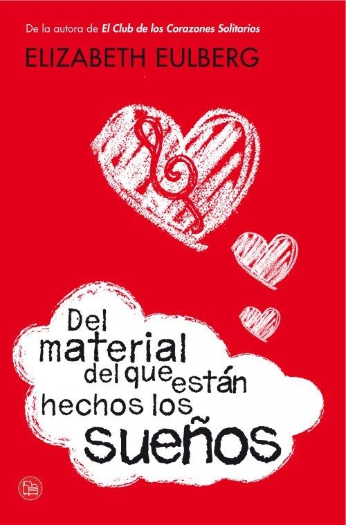 DEL MATERIAL DEL QUE ESTÁN HECHOS LOS SUEÑOS (BOLSILLO) | 9788466327015 | EULBERG, ELIZABETH | Llibreria Online de Banyoles | Comprar llibres en català i castellà online