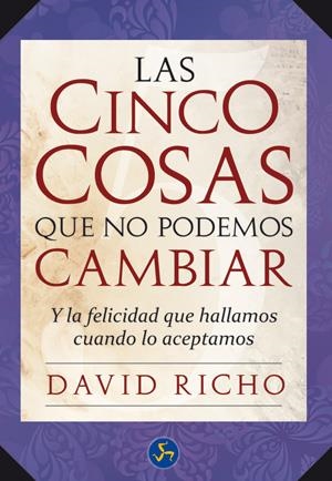 CINCO COSAS QUE NO PODEMOS CAMBIAR, LAS | 9788495973894 | RICHO, DAVID | Llibreria Online de Banyoles | Comprar llibres en català i castellà online