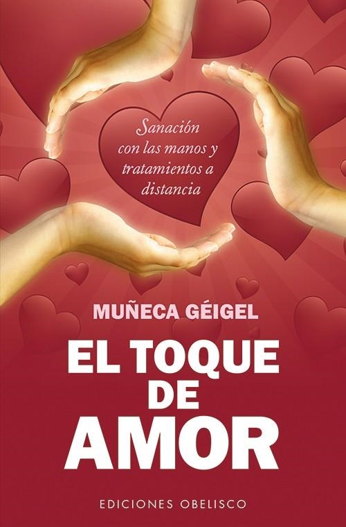 TOQUE DE AMOR, EL (BOLSILLO) | 9788497779371 | GEIGEL, MUÑECA | Llibreria Online de Banyoles | Comprar llibres en català i castellà online