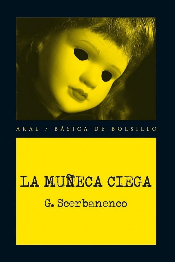 LA MUÑECA CIEGA | 9788446037439 | SCERBANENCO, GIORGIO | Llibreria Online de Banyoles | Comprar llibres en català i castellà online