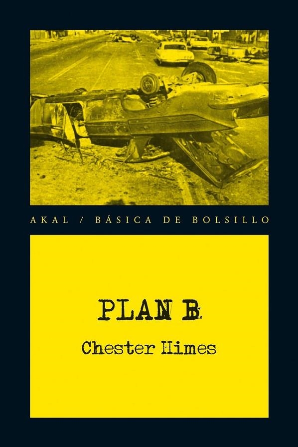 PLAN B | 9788446037811 | HIMES, CHESTER | Llibreria Online de Banyoles | Comprar llibres en català i castellà online