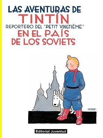 AVENTURAS DE TINTIN EN EL PAIS DE LOS SOVIETS, LAS | 9788426139146 | HERGÉ | Llibreria Online de Banyoles | Comprar llibres en català i castellà online