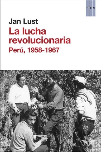 LA LUCHA REVOLUCIONARIA | 9788490065846 | LUST , JAN | Llibreria Online de Banyoles | Comprar llibres en català i castellà online