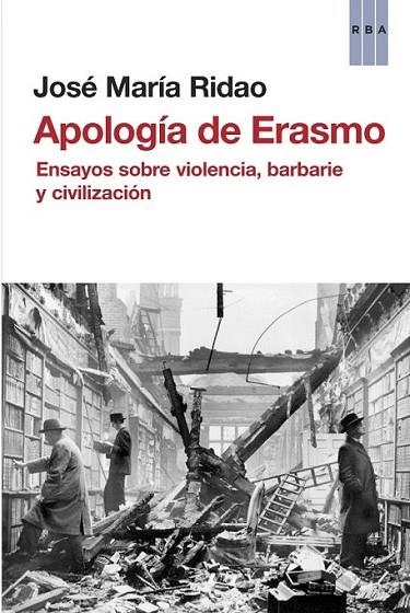 APOLOGÍA DE ERASMO | 9788490065952 | RIDAO , JOSE MARIA | Llibreria Online de Banyoles | Comprar llibres en català i castellà online