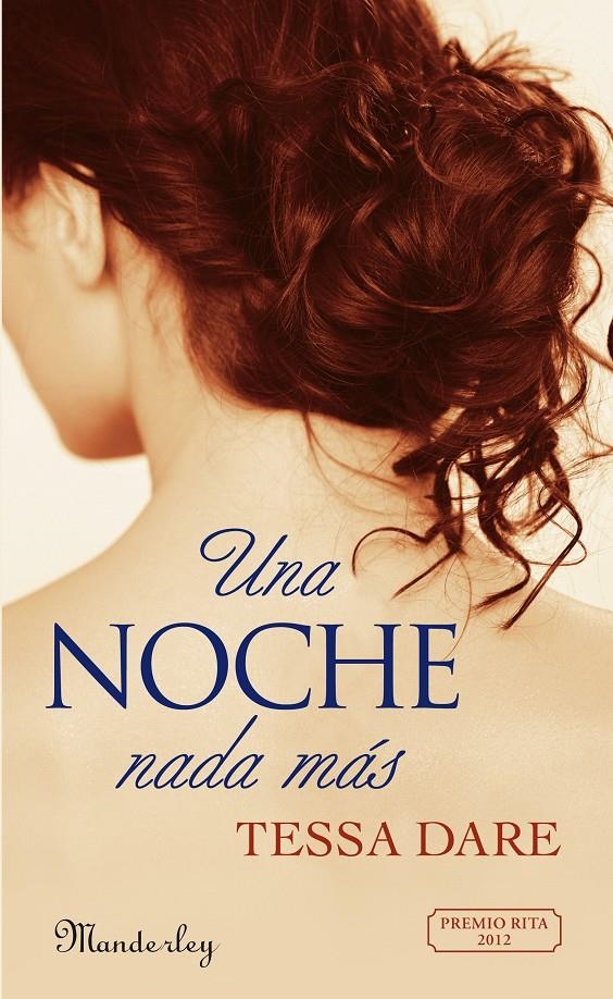 UNA NOCHE NADA MÁS | 9788483654927 | DARE, TESSA | Llibreria Online de Banyoles | Comprar llibres en català i castellà online