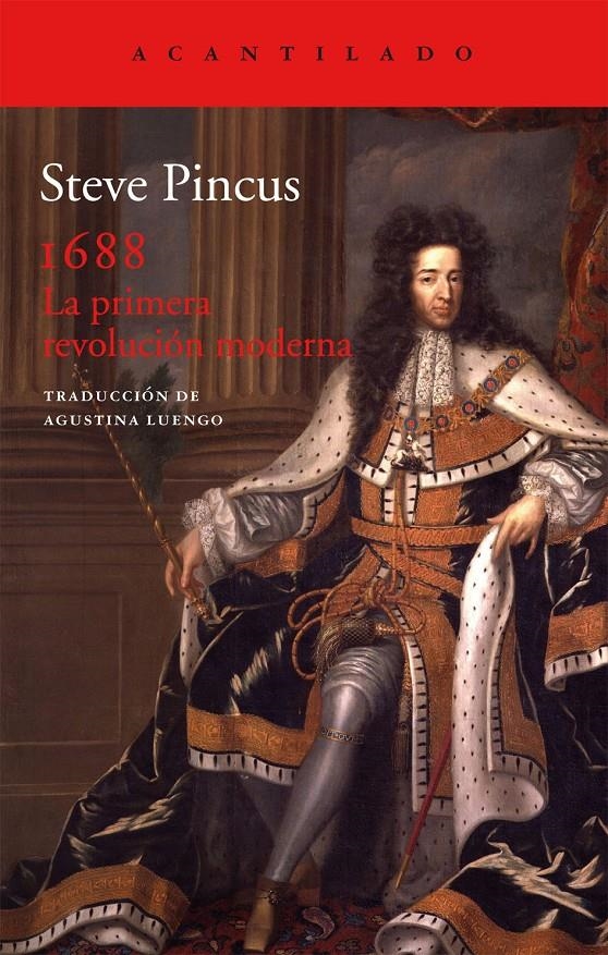 1688 LA PRIMERA REVOLUCIÓN MODERNA | 9788415689553 | PINCUS, STECE | Llibreria Online de Banyoles | Comprar llibres en català i castellà online