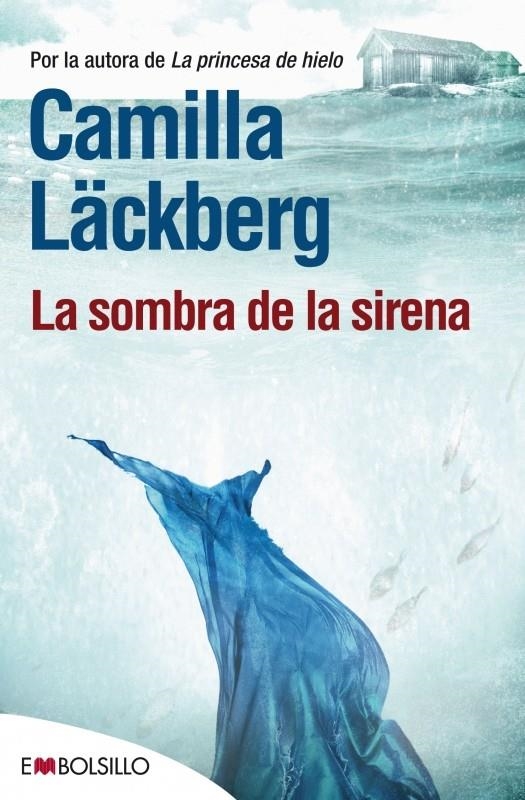 SOMBRA DE LA SIRENA, LA | 9788415140924 | LÄCKBERG, CAMILA | Llibreria L'Altell - Llibreria Online de Banyoles | Comprar llibres en català i castellà online - Llibreria de Girona