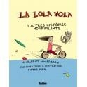 LOLA VOLA, LA | 9788492696932 | VON BREDOW, WILFRIED | Llibreria Online de Banyoles | Comprar llibres en català i castellà online